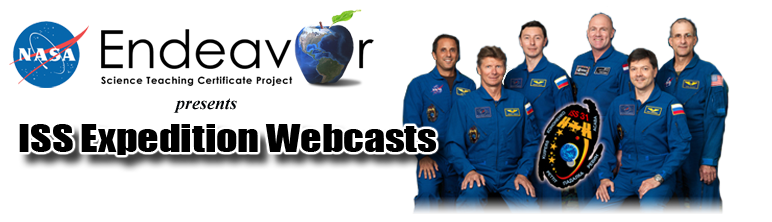 ISS Expedition Webcasts presented by NASA Endeavor
